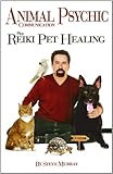 Image de Animal Psychic Communication Plus Reiki Pet Healing (English Edition)