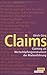 Claims: Claiming als Wertschöpfungsinstrument der Markenführung by