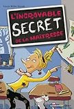 L'incroyable secret de la maîtresse