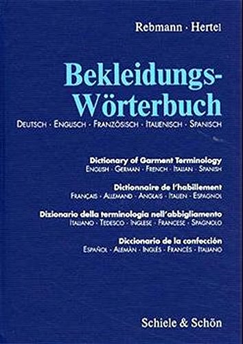 Preisvergleich Produktbild Bekleidungs-Wörterbuch: Deutsch-Englisch-Italienisch-Französ...