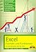 Excel Formeln und Funktionen für 2019, 2016, 2013, 2010 und 2007: - neueste Version. Topseller Vorauflage by 