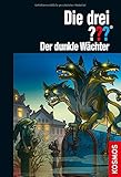 Die drei ??? Der dunkle Wächter by Ben Nevis, Silvia Christoph