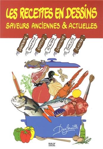 Download Les recettes en dessin de Darfeuille : saveurs anciennes et actuelles Download Les recettes en dessin de Darfeuille : saveurs anciennes et actuelles