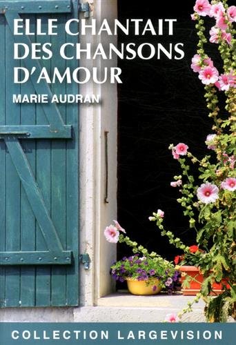 couverture de : Elle chantait des chansons d'amour