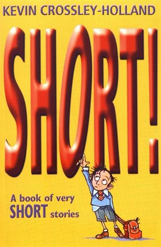 Short!: A Book of Very Short Stories