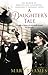 A Daughter's Tale: The Memoir of Winston and Clementine Churchill's youngest child by Mary Soames