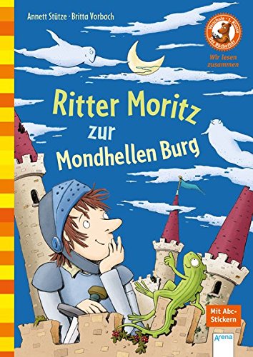 Preisvergleich Produktbild Ritter Moritz zur Mondhellen Burg: Der Bücherbär: Wir lesen zusammen