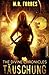 THE DIVINE CHRONICLES 2 - TÄUSCHUNG by M.R. Forbes