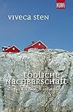  Tödliche Nachbarschaft: Thomas Andreassons siebter Fall (Thomas Andreasson ermittelt 7) (German Edition)