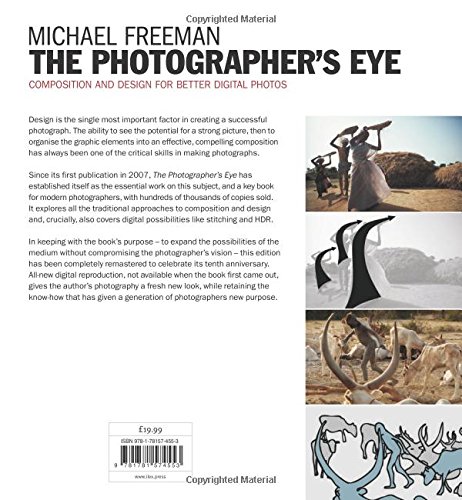 The Photographer's Eye Remastered 10th Anniversary: Composition and Design for Better Digital Photographs