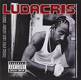 Back For The First Time - Ludacris