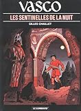 Vasco, tome 4 : Les Sentinelles de la nuit