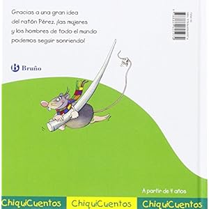 ¡Buena idea, ratón Pérez!