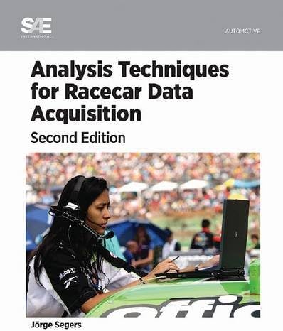 Analysis Techniques for Racecar Data Acquisition (2nd Edition)
