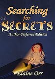 Image de Searching for Secrets: Author Preferred Edition (English Edition)