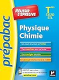 Prepabac - Réussir l'épreuve - Physique-Chimie Terminale STI2D/STL - Entrainement et révision