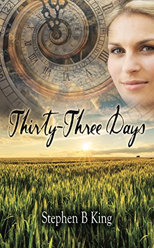 Thirty-Three Days (English Edition)