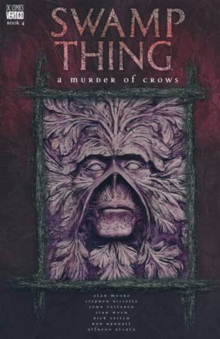 Swamp Thing: A Murder of Crows