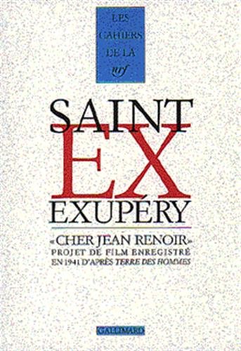 Cher Jean Renoir : Projet de film enregistré en 1941 d'après "Terre des hommes" Cher Jean Renoir : Projet de film enregistré en 1941 d'après "Terre des hommes"
