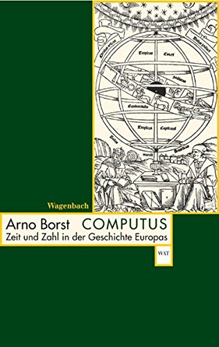Download Computus: Zeit und Zahl in der Geschichte Europas (WAT) Download Computus: Zeit und Zahl in der Geschichte Europas (WAT)
