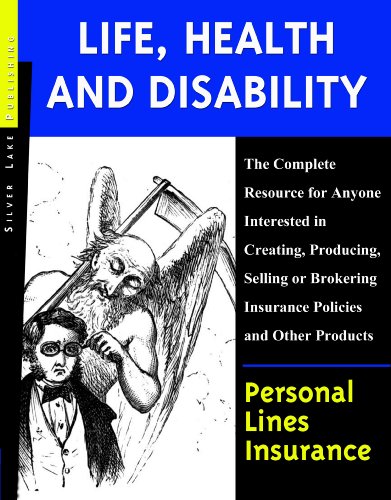 Personal Lines Insurance: Life, Health and Disability (English Edition) Personal Lines Insurance: Life, Health and Disability (English Edition)