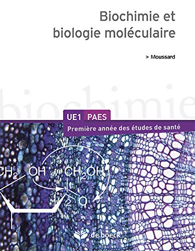 Biochimie et biologie moléculaire Biochimie et biologie moléculaire