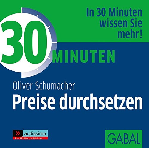 30 Minuten Preise durchsetzen (audissimo)