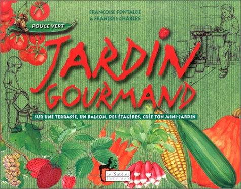 couverture de : Jardin gourmand