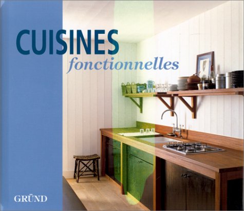 couverture de : Cuisines fonctionnelles
