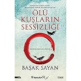&Ouml;l&uuml; Kuşların Sessizliği