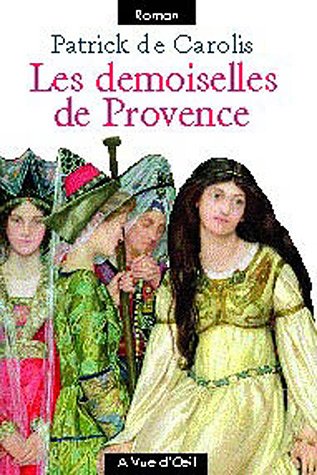 couverture de : Les demoiselles de Provence