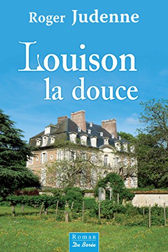 Book's Cover of Louison la douce (roman)