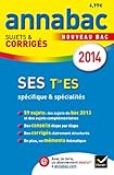 Annales Annabac 2014 SES Tle ES: Sujets et corrigés du bac - Terminale ES