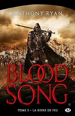 Blood Song, T3 : La Reine de feu