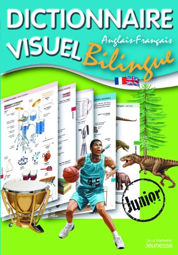 couverture de : Dictionnaire visuel bilingue junior anglais-fran&ccedil;ais