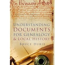 Understanding Documents for Geneaology & Local History
