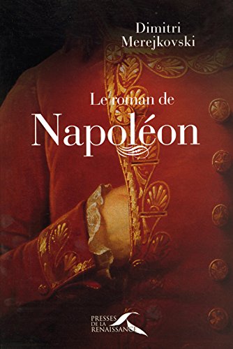 couverture de : Le roman de Napol&eacute;on