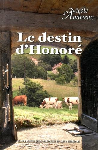 couverture de : Le destin d'Honor&eacute;