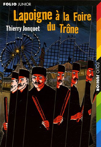 couverture de : LAPOIGNE &Agrave; LA FOIRE DU TRONE