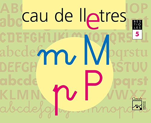 Lectoescriptura 5 - cau val (bestioles)