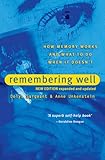 Image de Remembering Well: How Memory Works and What to Do When It Doesn't
