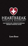 Image de Heartbreak Rescue & Recovery (English Edition)