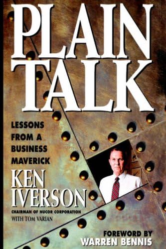 Plain Talk: Lessons from a Business Maverick
