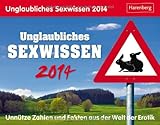 Image de Unglaubliches Sexwissen 2014: Unnütze Zahlen und Fakten aus der Welt der Erotik