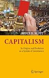 Image de Capitalism: Its Origins and Evolution as a System of Governance