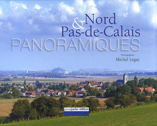 couverture de : Nord & Pas-de-Calais Panoramiques