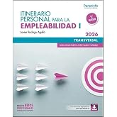 Itinerario Personal para la Empleabilidad I (Edici&oacute;n 2026) (Transversal)