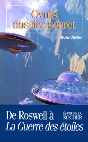 Ovnis, dossier secret Ovnis, dossier secret