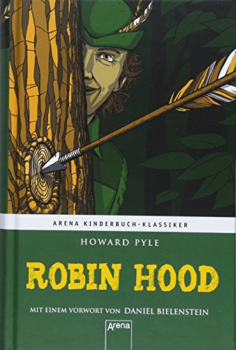 Robin Hood: Arena Kinderbuch-Klassiker: