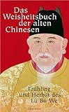 Cover zum Buch Das Weisheitsbuch der alten Chinesen:...